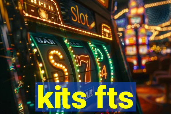 kits fts